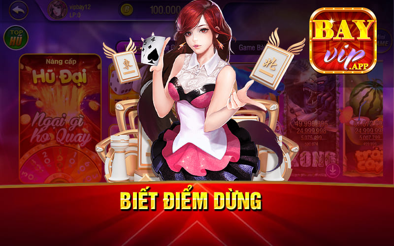 Biết điểm dừng