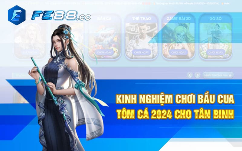 Kinh nghiệm chơi bầu cua tôm cá 2024 cho tân binh
