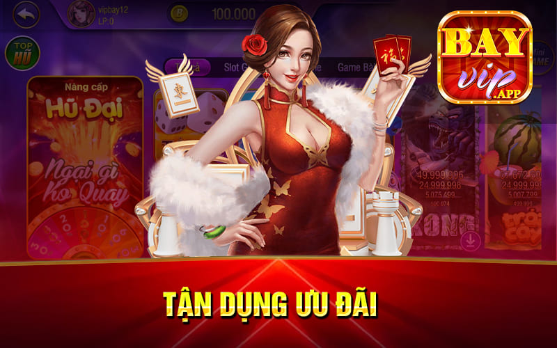 Tận dụng ưu đãi