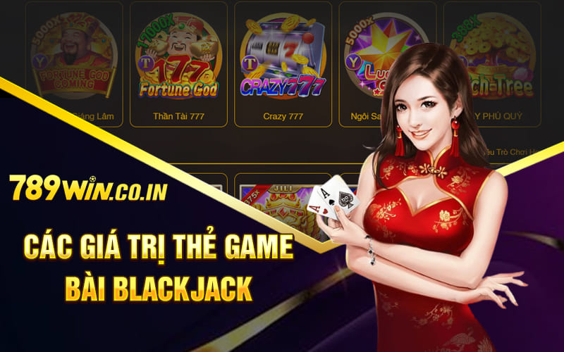 Các giá trị thẻ game bài blackjack